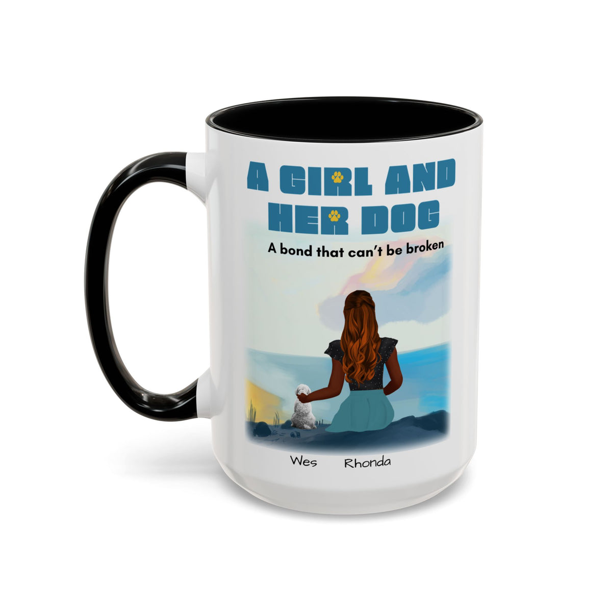 Inspirational Bond Coffee Mug - A Girl and Her Dog - Perfect Gift for Dog Lovers