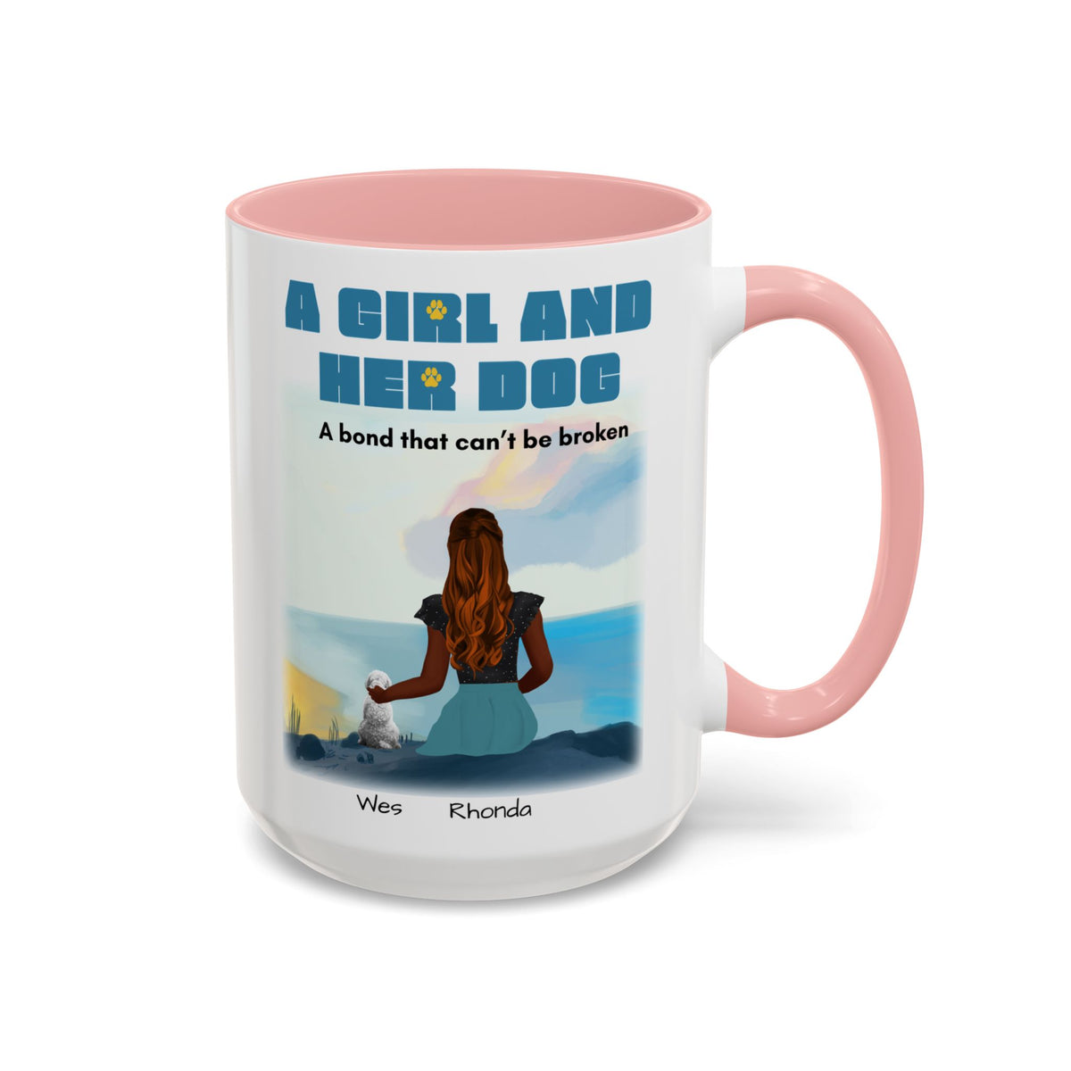 Inspirational Bond Coffee Mug - A Girl and Her Dog - Perfect Gift for Dog Lovers